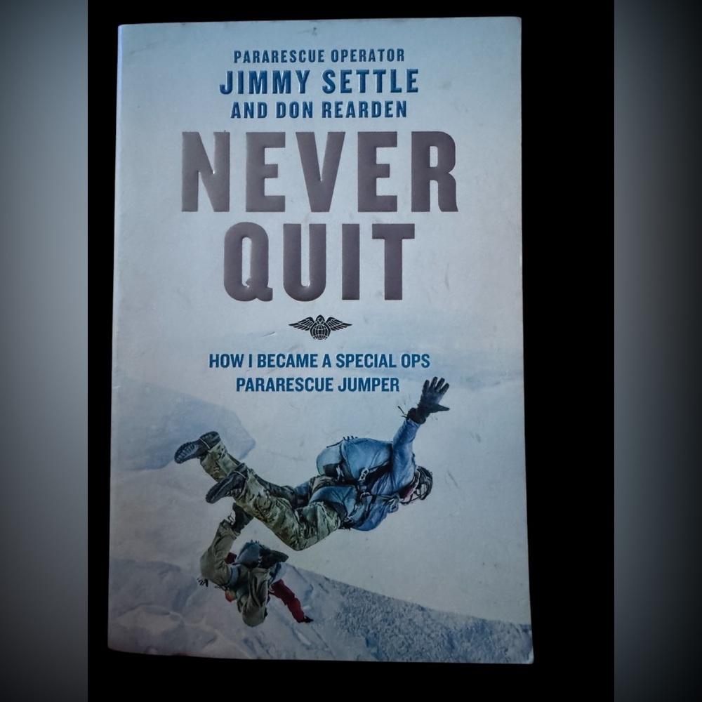 Book “Never Quit - How I Became A Special OPs Pararescue Jumper” - Picture 10 of 10